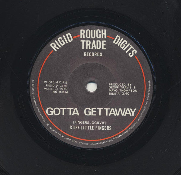 Stiff Little Fingers : Gotta Gettaway (7", Single)