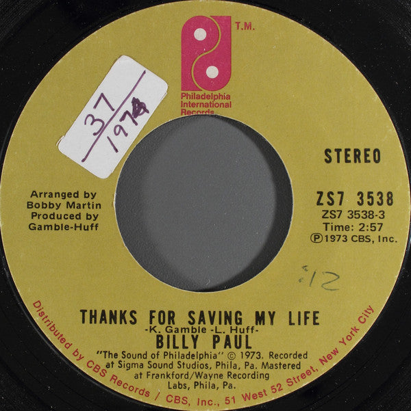 Billy Paul : Thanks For Saving My Life (7", Styrene, Ter)