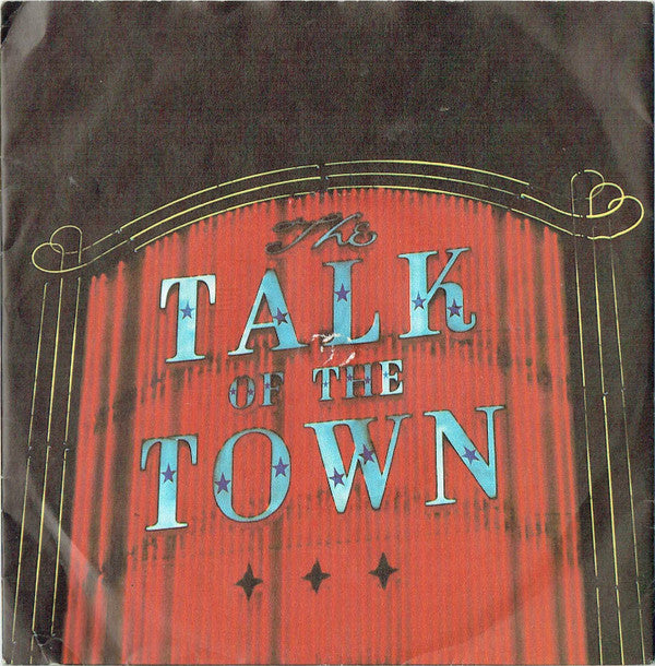 The Pretenders : Talk Of The Town (7", Single, Pap)