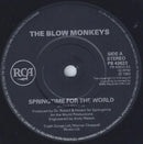 The Blow Monkeys : Springtime For The World (7", Single)