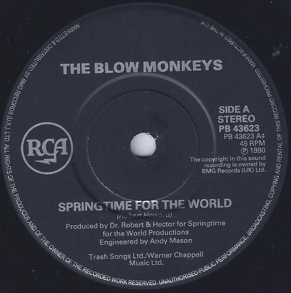 The Blow Monkeys : Springtime For The World (7", Single)