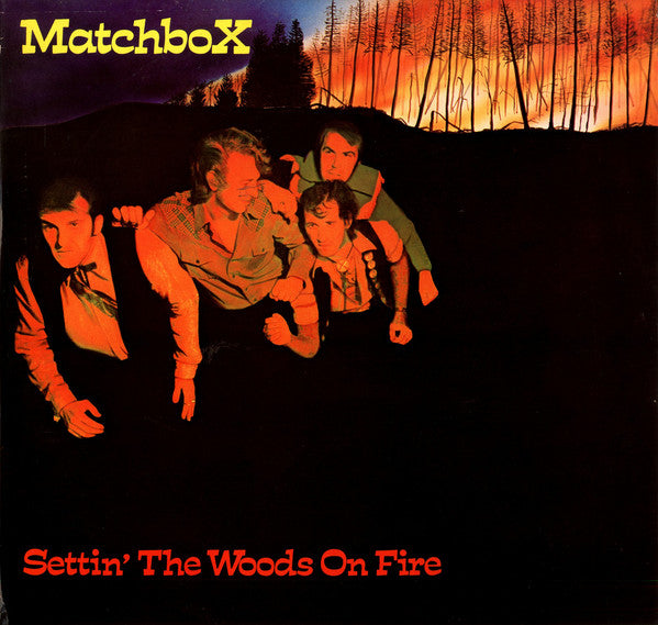 Matchbox (3) : Settin' The Woods On Fire (LP, Album, RE, Whi)