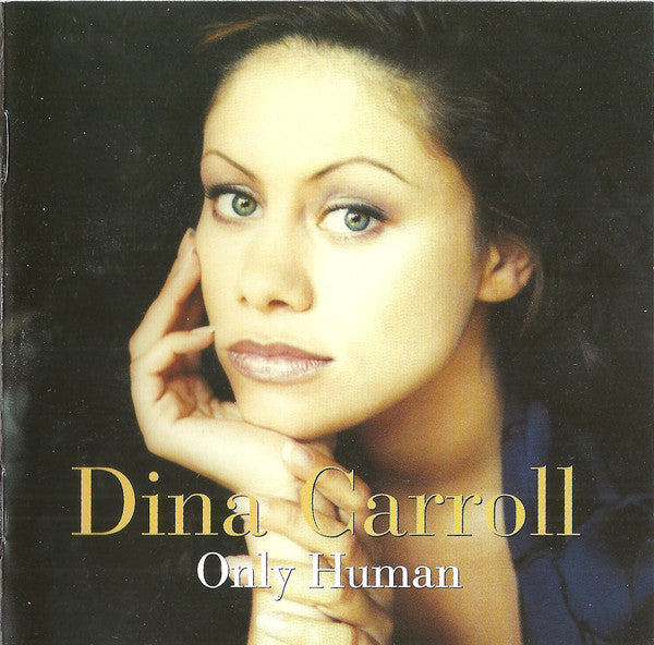 Dina Carroll : Only Human (CD, Album)