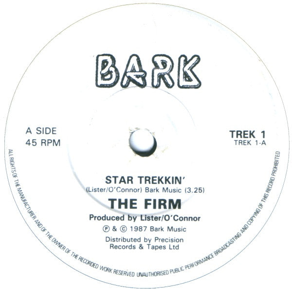 The Firm : Star Trekkin' (7", Single, Dam)