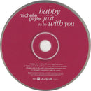 Michelle Gayle : Happy Just To Be With You (CD, Single)