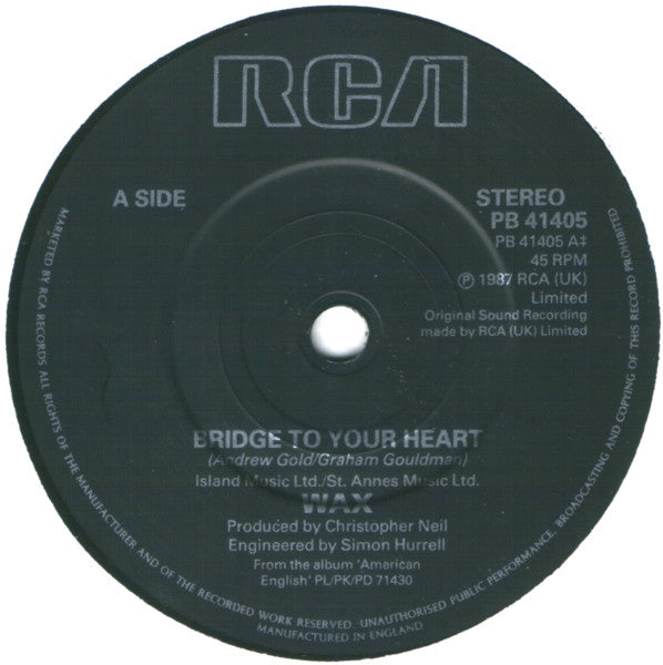 Wax (6) : Building A Bridge To Your Heart (7", Single)