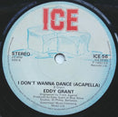 Eddy Grant : I Don't Wanna Dance (7", Single, Sol)