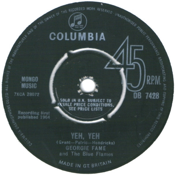 Georgie Fame & The Blue Flames : Yeh, Yeh (7", Single, Kno)