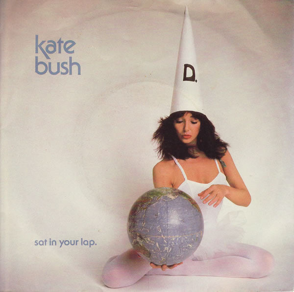 Kate Bush : Sat In Your Lap (7", Single, Kno)