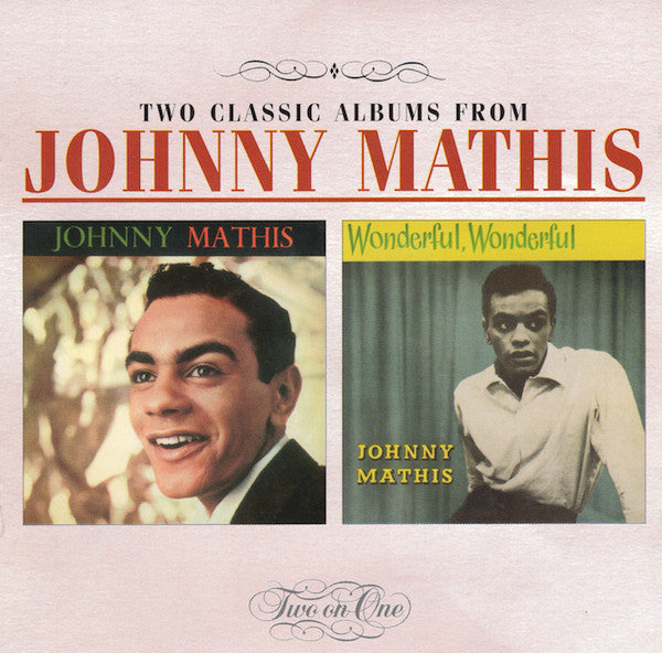 Johnny Mathis : Johnny Mathis / Wonderful, Wonderful (CD, Comp, RE)