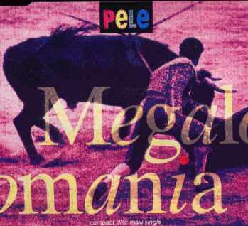 Pele (6) : Megalomania (12", Single)