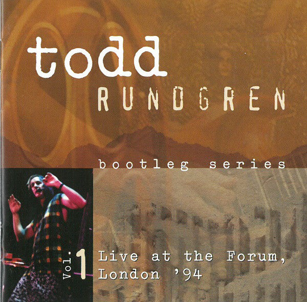 Todd Rundgren : Bootleg Series Vol. 1: Live At The Forum, London '94 (2xCD, Album)