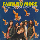 Faith No More : From Out Of Nowhere (7", Single, RE, Gat)