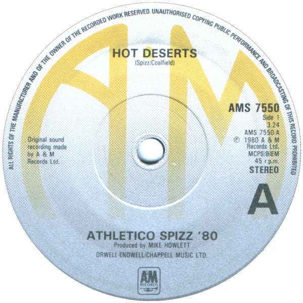 Athletico Spizz 80 : Hot Deserts (7", Single)