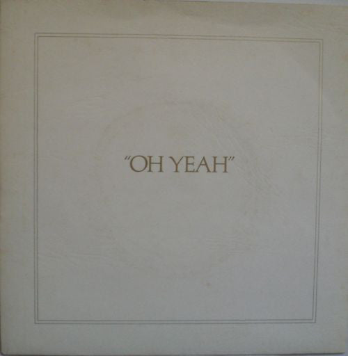 Roxy Music : Oh Yeah (7", Single, Gol)