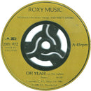 Roxy Music : Oh Yeah (7", Single, Gol)