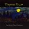 Thomas Truax : Full Moon Over Wowtown (CD, Album)