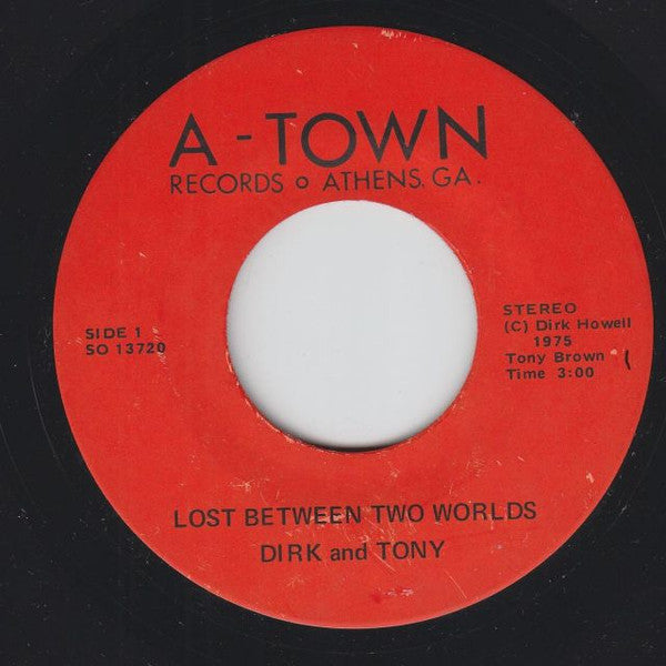 Dirk And Tony : Lost Between Two Worlds (7", Single)