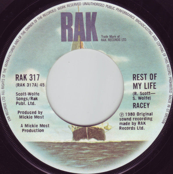 Racey : Rest Of My Life / Cry Baby Cry  (7", Lar)