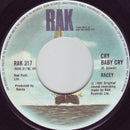 Racey : Rest Of My Life / Cry Baby Cry  (7", Lar)