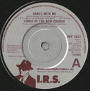 Lords Of The New Church : Dance With Me (7", Single)