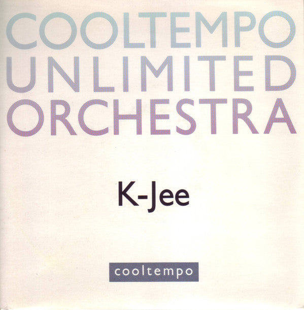 Cooltempo Unlimited Orchestra : K-Jee (7", Single)