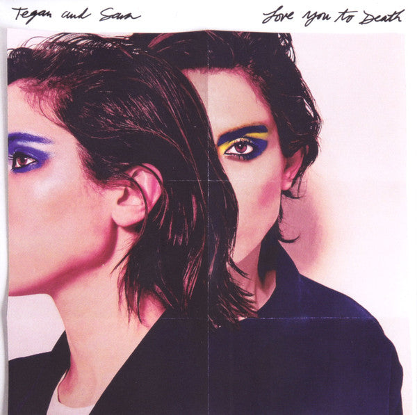 Tegan and Sara : Love You To Death (CD, Album)