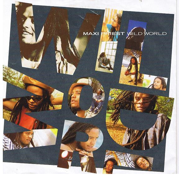 Maxi Priest : Wild World (7", Single, Pap)