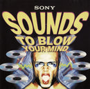 Various : Sounds To Blow Your Mind (2xCD, Comp)