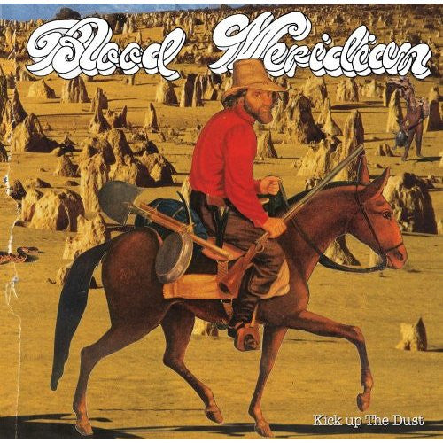 Blood Meridian : Kick Up The Dust (CD, Album)