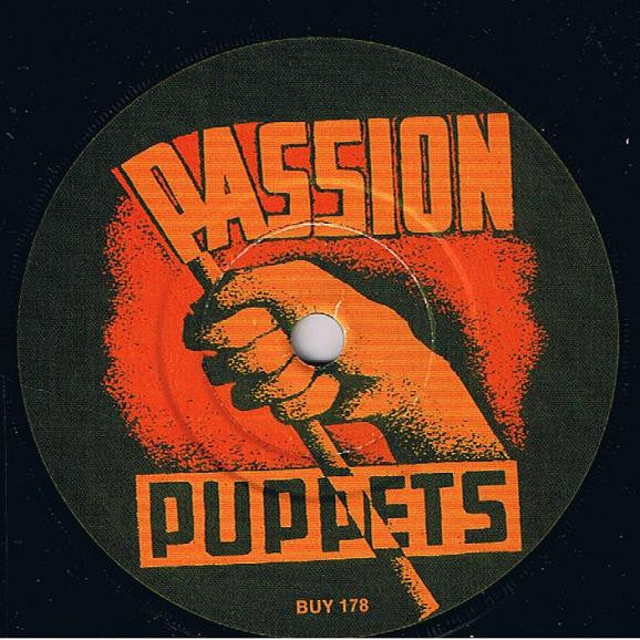 Passion Puppets : Like Dust (7", Single)