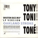 Tony! Toni! Toné! : Oakland Stroke (7", Single)