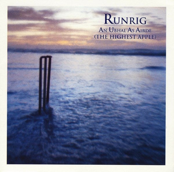 Runrig : An Ubhal As Airde (The Highest Apple) (CD, Single)