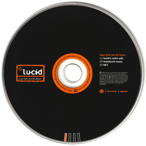 Lucid (45) : Stay With Me Till Dawn (CD, Single)