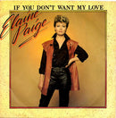 Elaine Paige : If You Don't Want My Love (7", Single, Pap)