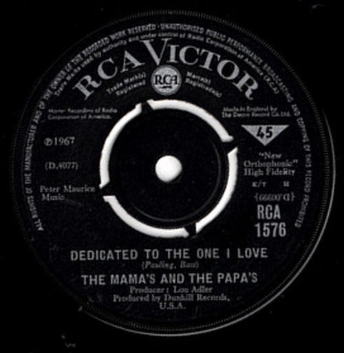 The Mamas & The Papas : Dedicated To The One I Love (7", Single)