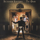 Scissor Sisters : Ta-Dah (CD, Album, S/Edition, Sup)