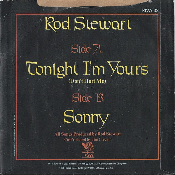 Rod Stewart : Tonight I'm Yours (7", Single, Pap)