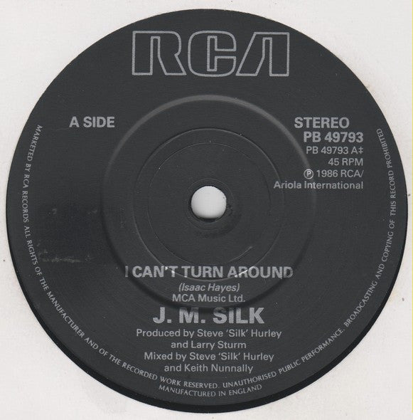 J.M. Silk : I Can't Turn Around (7", Single)