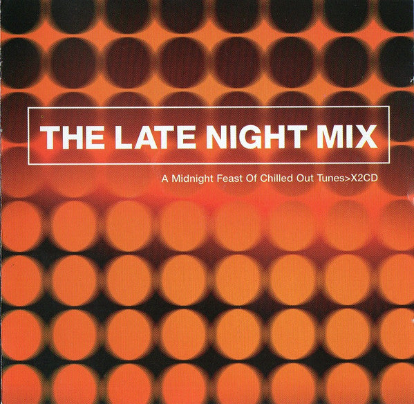 Various : The Late Night Mix (2xCD, Comp, Mixed)
