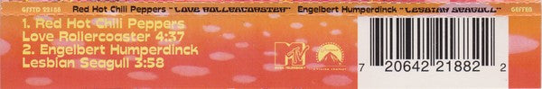 Red Hot Chili Peppers / Engelbert Humperdinck : Love Rollercoaster / Lesbian Seagull (CD, Single)