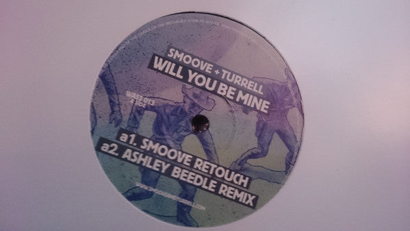 Smoove + Turrell : Will You Be Mine (12", EP, Single)