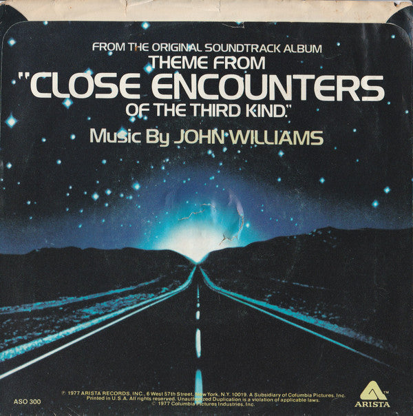 John Williams (4) : Theme From "Close Encounters Of The Third Kind" / Nocturnal Pursuit (7", Styrene)