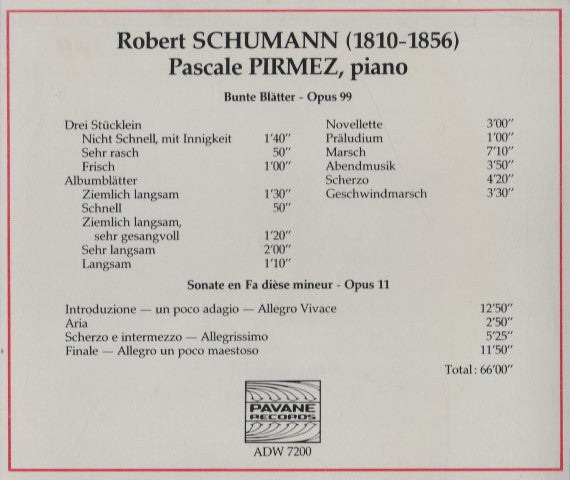 Robert Schumann - Pascale Pirmez : Bunte Blätter.Sonate En Fa Dièse Mineur (CD, Album, Comp)