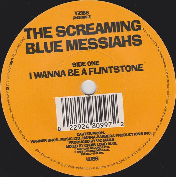 The Screaming Blue Messiahs : I Wanna Be A Flintstone (7", Single)