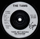 The Tams : There Ain't Nothing Like Shaggin' (7", Single, Sil)