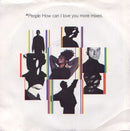 M People : How Can I Love You More Mixes (7")