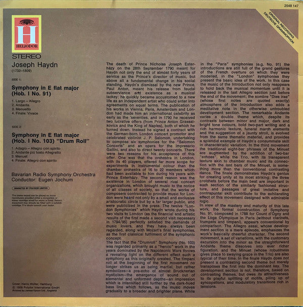 Joseph Haydn, Bavarian Radio Symphony Orchestra*, Eugen Jochum : Symphony In E Flat Hob. 1 No. 91 / Symphony In E Flat Hob. 1 No. 103 ("Drum Roll") (LP)