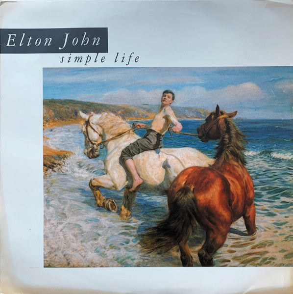 Elton John : Simple Life (7", Single, Sil)