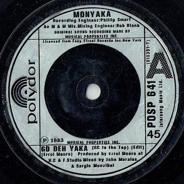 Monyaka : Go Deh Yaka (Go To The Top) (Edit) (7", Single, Sil)